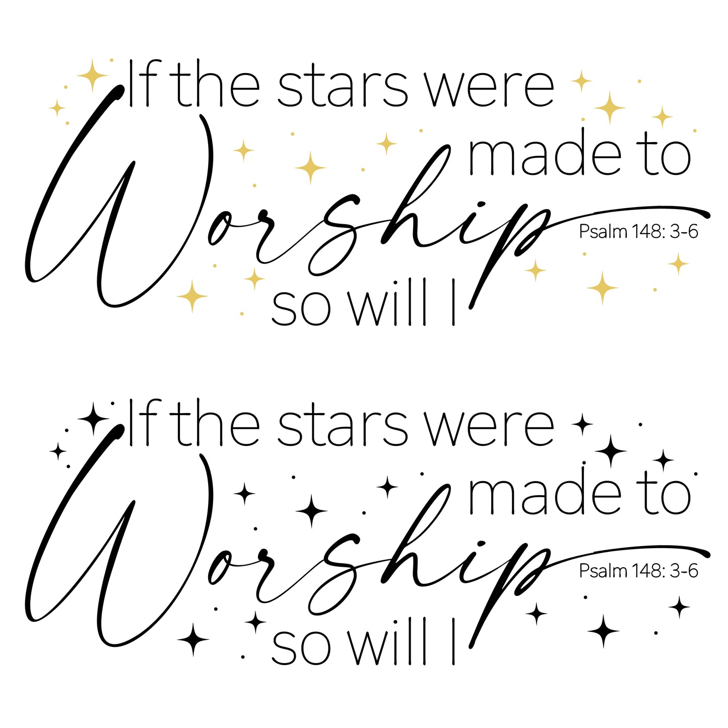 If The Stars Were Made To Worship