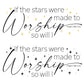 If The Stars Were Made To Worship