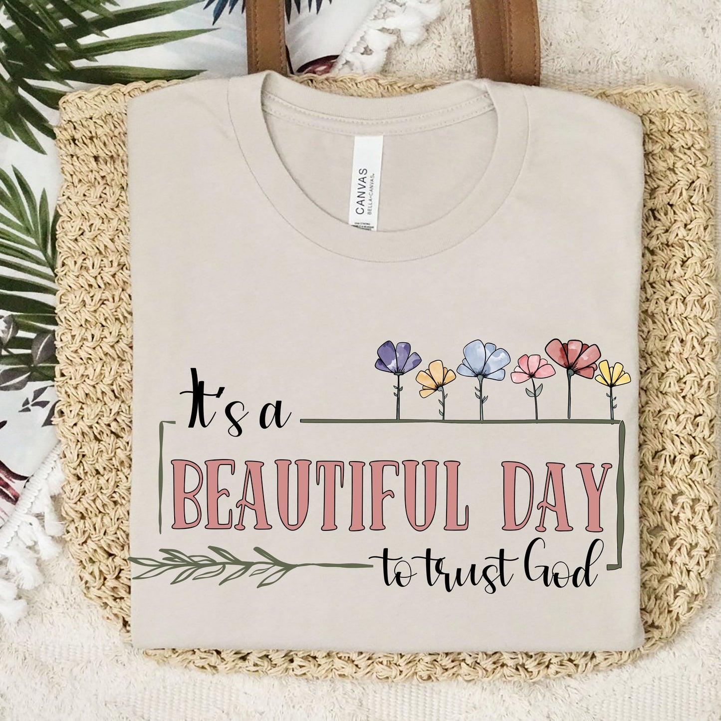 It's A Beautiful Day To Trust God